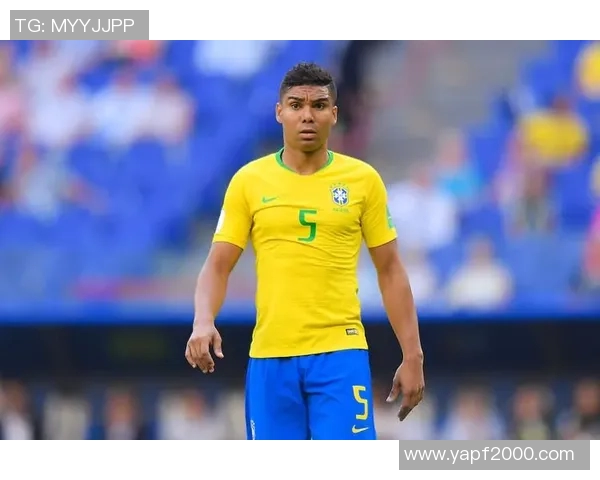 卡塞米罗的传奇之路从巴西到欧洲足球巅峰的奋斗与荣耀